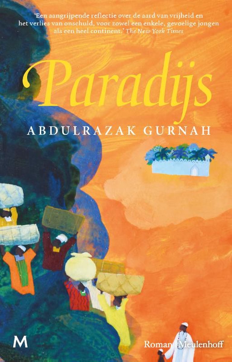 Paradijs van Abdulrazak Gurnah
